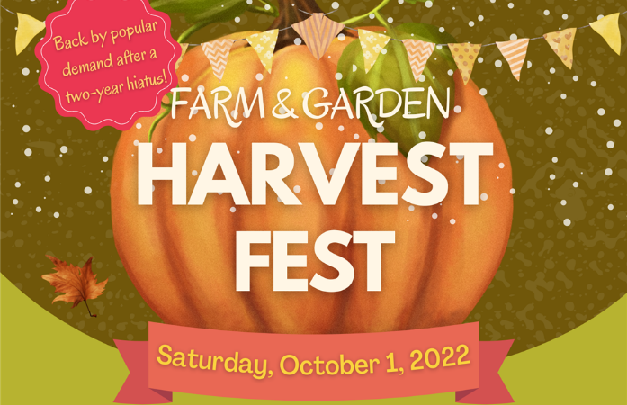  Farm & Garden Harvest Fest Flyer